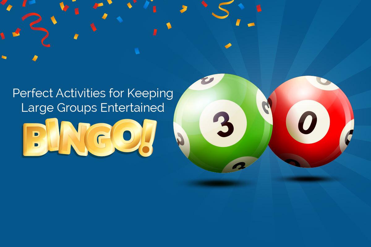 Perfect Activities for Keeping Large Groups Entertained